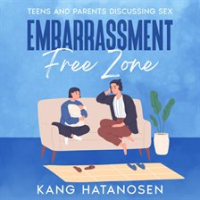 Embarrassment-Free_Zone